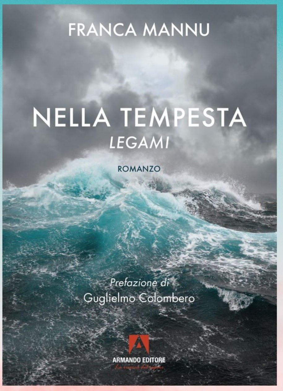 Nella Tempesta – Legami di Franca Mannu: una storia dalle tinte forti.