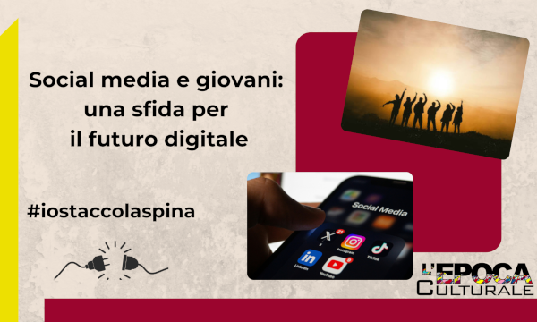 Social Media e Giovani: una sfida per il futuro digitale