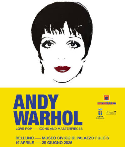 “Andy Warhol – LOVE POP – Icons and Masterpieces”
