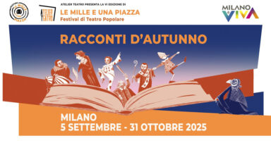 PROSEGUONO gli appuntamenti in occasione del Festival di Atelier Teatro LE MILLE E UNA PIAZZA 2025