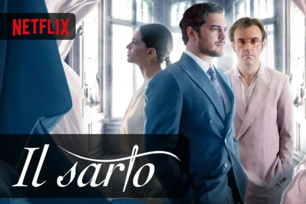 “Il Sarto” su Netflix: tra eleganza, segreti e disturbi mentali
