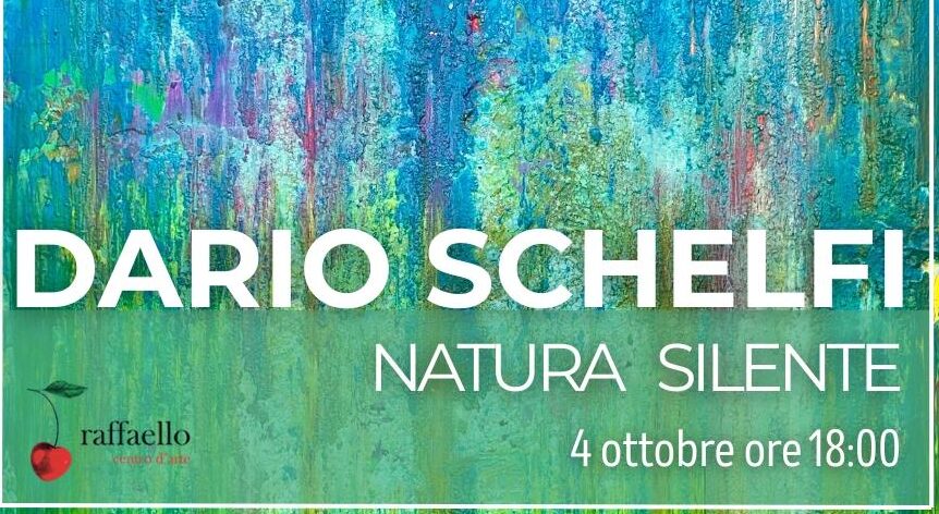 Al “Centro d’arte Raffaello” di Palermo “Natura silente”, la nuova personale di Dario Schelfi a cura di Marianna La Barbera