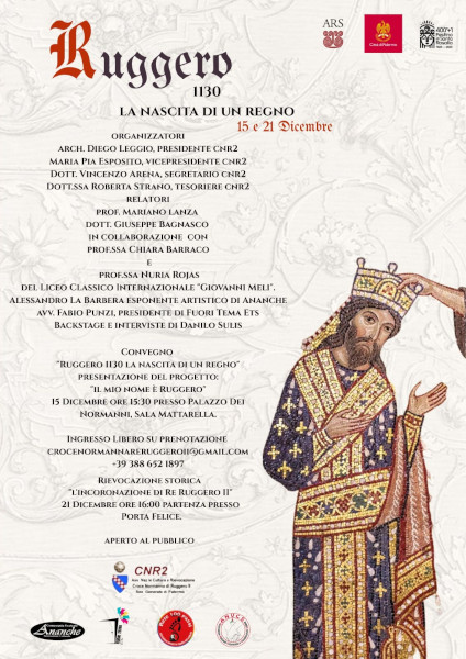 Ruggero 1130 – La nascita di un Regno   ̶  Due giornate dedicate alla storia dei Normanni e alla figura di Ruggero II
