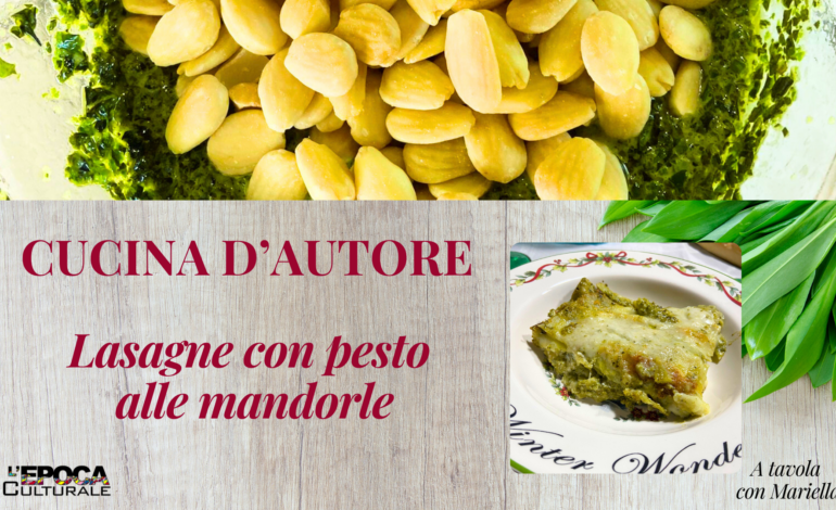 l profumo del basilico a Natale: lasagne al pesto di mandorle