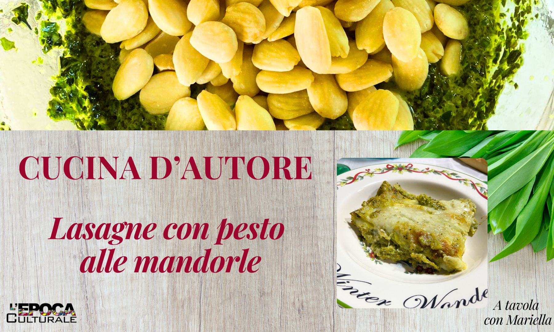 l profumo del basilico a Natale: lasagne al pesto di mandorle