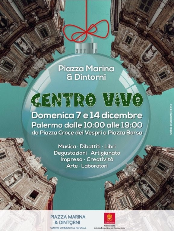 Non solo movida: “Centro Vivo” anima di giorno Piazza Marina & Dintorni. Domenica 7 e 14 dicembre, musica, mostre, talk e degustazioni