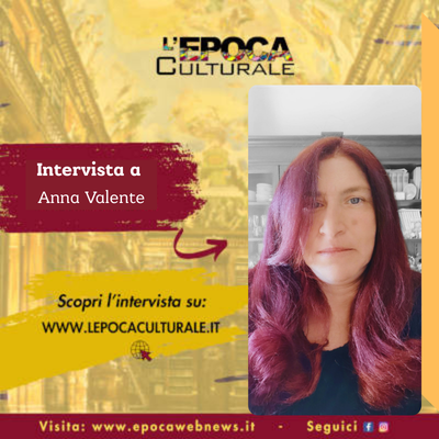 Anna Valente: il sogno come conoscenza, tra letteratura, mare e rinascita