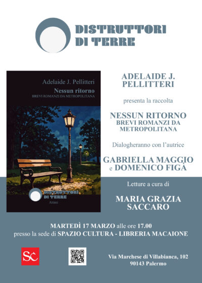 Palermo: “Nessun ritorno”, i racconti di Adelaide J. Pellitteri tra destino, ironia e umanità