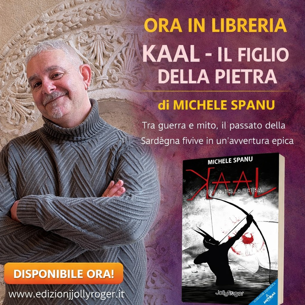 “Kaal – Il figlio della pietra”: il romanzo di Michele Spanu tra storia, mito e identità della Sardegna