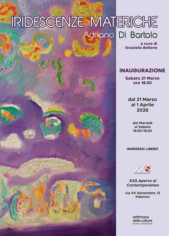 “IRIDESCENZE MATERICHE” di Adriano Di Bartolo