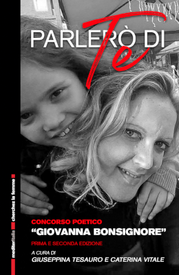  Domenica 8 marzo a Villabate la presentazione in anteprima del libro “Parlerò di te”, dedicato a Giovanna Bonsignore