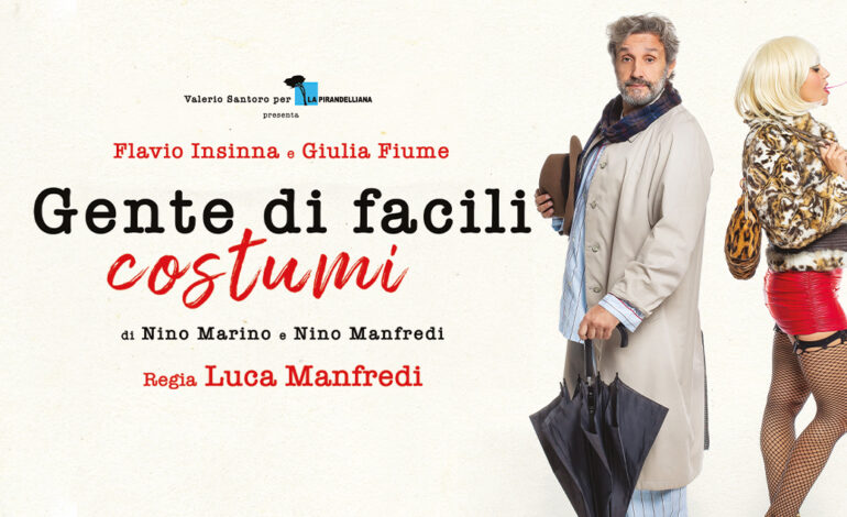 “Gente di facili costumi: due fragilità a confronto per esaltare il valore del rispetto, dell’etica e della dignità”
