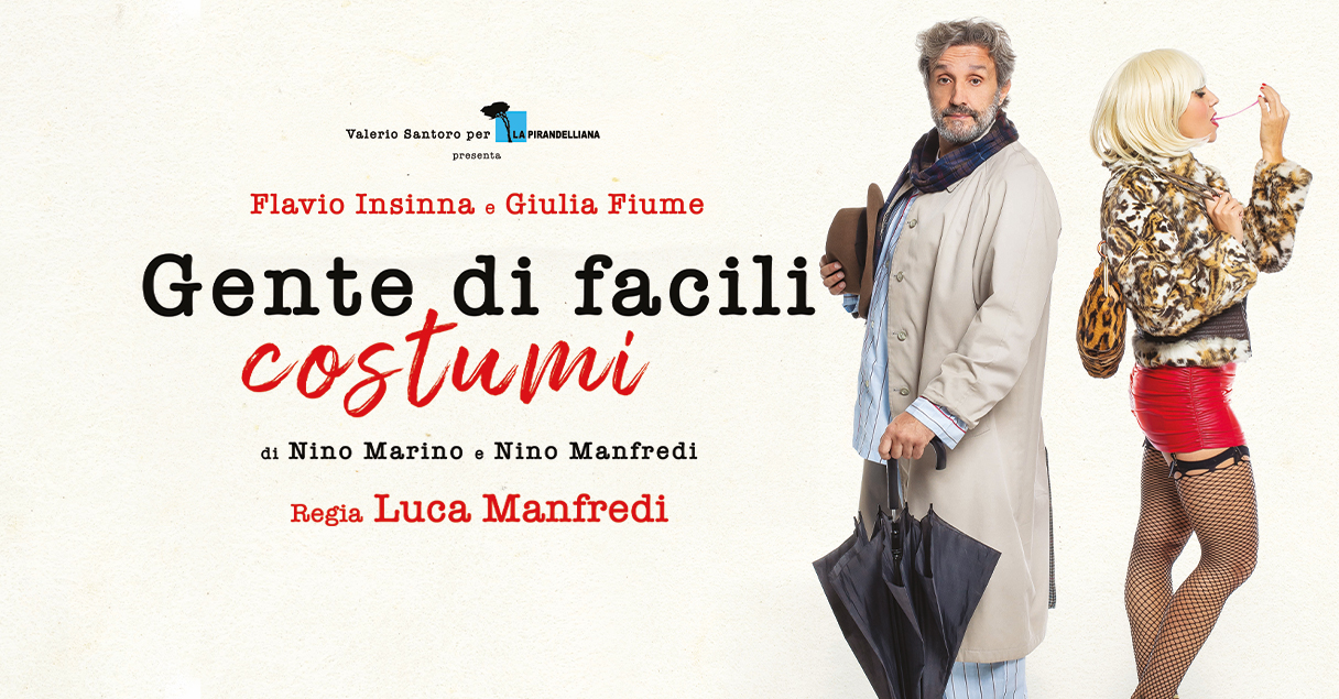 “Gente di facili costumi: due fragilità a confronto per esaltare il valore del rispetto, dell’etica e della dignità”