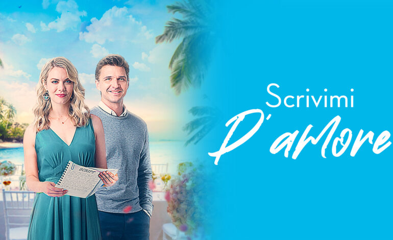 Scrivimi d’Amore: quando l’editing diventa una favola moderna