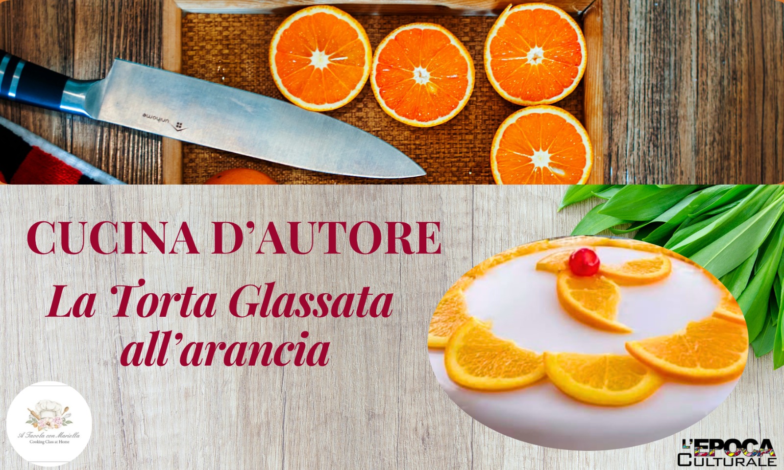 L’arancia, il sole mediterraneo nella Torta Glassata di Mariella Puleo