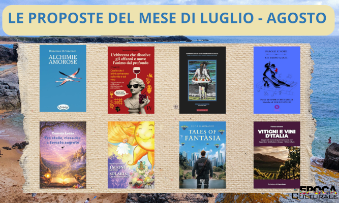 Proposte del mese di Luglio e Agosto