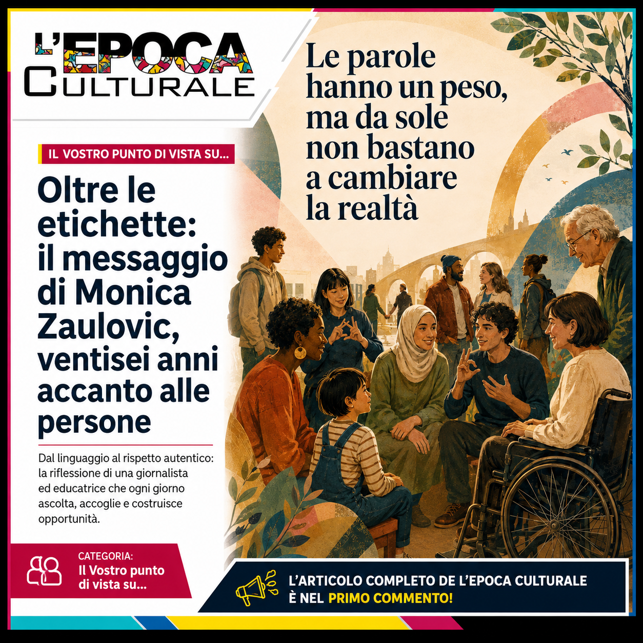 Oltre le etichette: il messaggio di Monica Zaulovic, ventisei anni accanto alle persone
