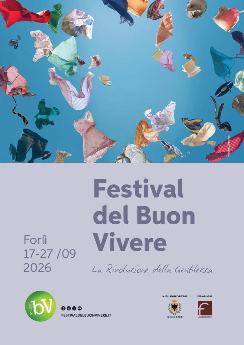 FESTIVAL DEL BUON VIVERE 2026:UNDICI GIORNI PER INCONTRARSI, PENSARE, PARTECIPARE