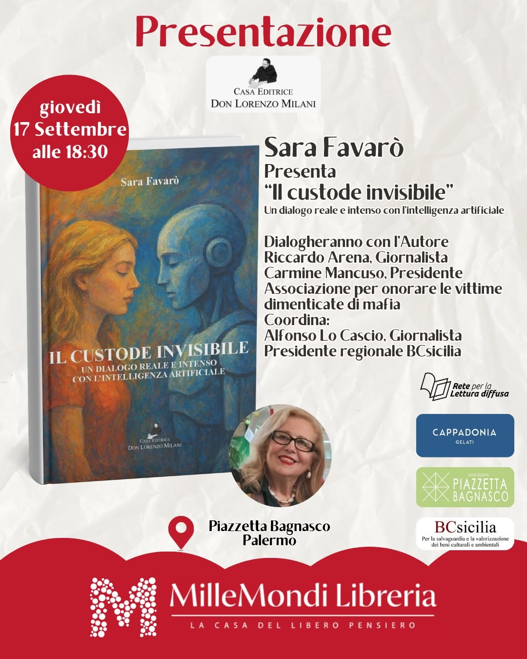 Le macchine e l’uomo, un rapporto che accende dibattiti importanti, ma che diventa narrativa ne “Il custode invisibile”, il libro di Sara Favarò che verrà presentato giovedì 17 settembre in piazzetta Bagnasco
